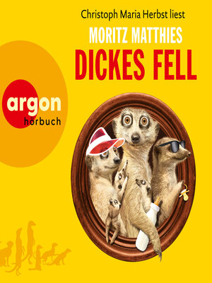 cover image of Dickes Fell--Erdmännchen-Krimi, Band 4 (Gekürzt)